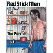 Red Stick Men