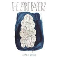 The Spirit Papers