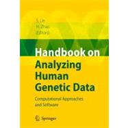 Handbook on Analyzing Human Genetic Data