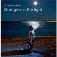 Strangers in the Light