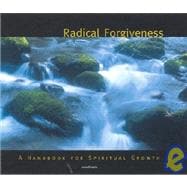 Radical Forgiveness