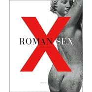 Roman Sex 100 B.C. to A.D. 250