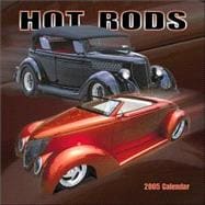 Hot Rods 2005 Calendar