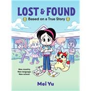 Lost & Found Based on a True Story