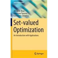 Set-Valued Optimization
