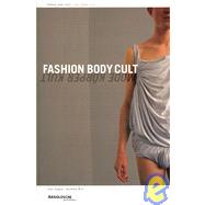 Fashion Body Cult