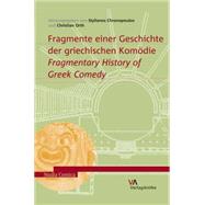 Fragmente Einer Geschichte Der Griechischen Komodie / Fragmentary History of Greek Comedy