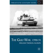 The Gulf War, 1990-91