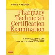 Mosby's Review for the Pharmacy Technician Certification Examination, 3rd Edition
