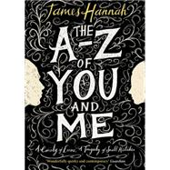 The a to Z of You and Me