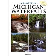 A Guide to 199 Michigan Waterfalls