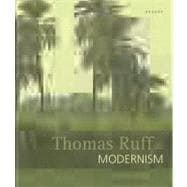 Thomas Ruff - Modernism