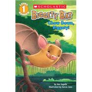 Biggety Bat: Chow Down, Biggety! (Scholastic Reader, Level 1)
