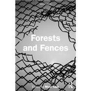 Forests and Fences