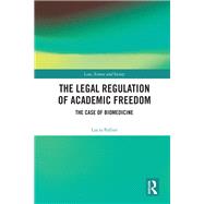 The Legal Regulation of Academic Freedom book cover, ISBN 9781003622642