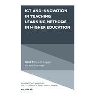 ICT and Innovation in Teaching Learning Methods in Higher Education
