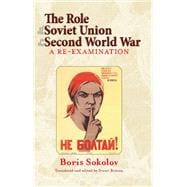 The Role of the Soviet Union in the Second World War