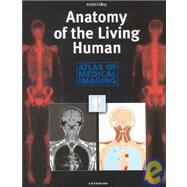 Anatomy of the Living Human