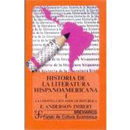 Historia de la Literatura Hispanoamericana (History of Hispanoamerican Literature)