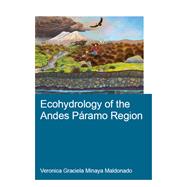 Ecohydrology of the Andes Páramo Region