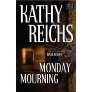 Monday Mourning; A Novel