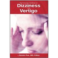 The Consumer Handbook On Dizziness And Vertigo