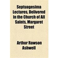 Septuagesima Lectures
