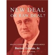 New Deal or Raw Deal?