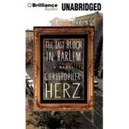 The Last Block in Harlem