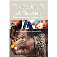 The Social Life of Materials Studies in Materials and Society