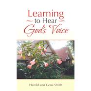 Learning to Hear God’s Voice