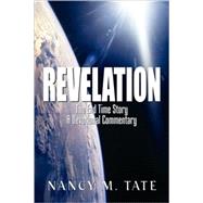 Revelation : The End Time Story, A Devotional Commentary