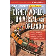 Frommer's EasyGuide to Disney World, Universal and Orlando 2017,9781628872644