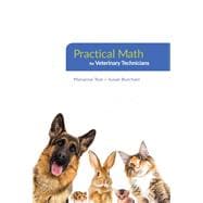 Practical Math for Veterinary Technicians Manual