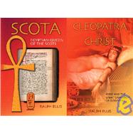 Cleopatra to Christ / Scota