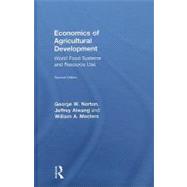 Economics of Agricultural Development: 2nd Edition