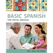 Spanish for Social Services: Basic Spanish Series