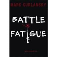 Battle Fatigue