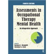 Assessments in Occupational Therapy Mental Health