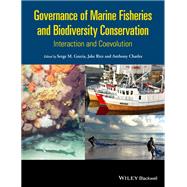 Governance of Marine Fisheries and Biodiversity Conservation Interaction and Co-evolution