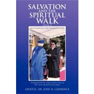 Salvation and the Spiritual Walk, Level 2 : An Intermediate Self Teaching Course