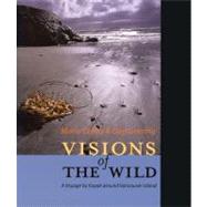 Visions of the Wild A Voyage by Kayak Around Vancouver Island