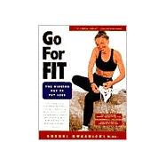 Go For Fit The Winning Way to Fat Loss