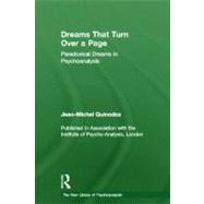 Dreams That Turn Over a Page: Paradoxical Dreams in Psychoanalysis