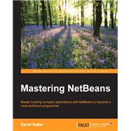 Mastering NetBeans