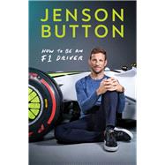 How To Be An F1 Driver