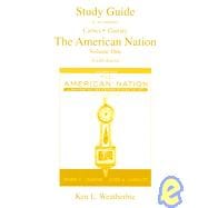 Study Guide to Accompany the American Nation: Volume 1