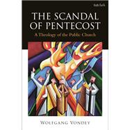 The Scandal of Pentecost