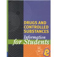 Drugs and Controlled Substances Information for Students