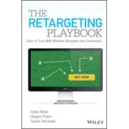 The Retargeting Playbook How to Turn Web-Window Shoppers into Customers